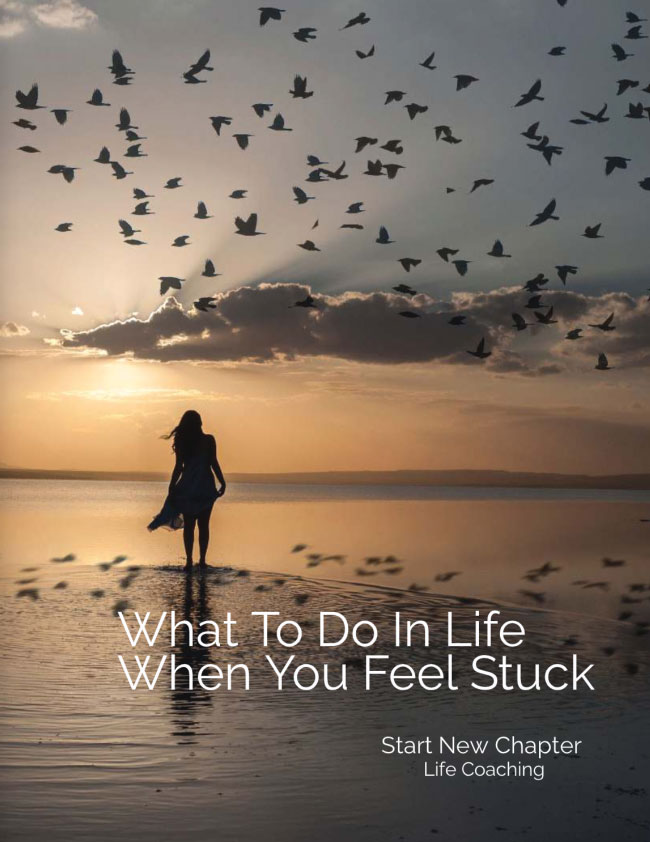 What to do in life when you feel stuck